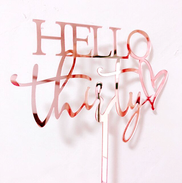 Cake topper Hello Thirty Rose