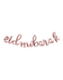 Ballons lettres minuscules eid mubarak Rose A - Happy Muz Deco