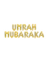 Ballons lettres Umrah Mubaraka - Doré - Happy Muz Deco